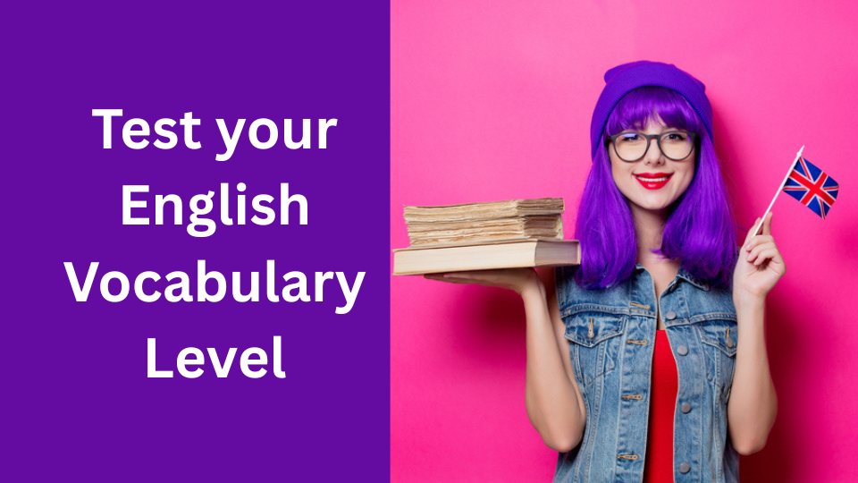 Test your English Vocabulary